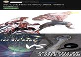 r/ShuumatsuNoValkyrie 5h.i.redd.it • Nostradamus Zeus (TFTST) vs Wally West. Who's winning? VS Debate THE BIG BANG VS SPERM CELL ON A USED CONDOM