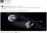 Star Wars STAR WARS @starwars that's no moon... Pop Base @PopBase Sep 30 Earth's temporary second moon, known as a mini-moon, has officially debuted. It is expected to be with us until November 25th. 2:55 PM - Sep 30, 2024 1.7M Views