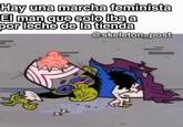 Hay una marcha feminista El man que solo iba a por leche de la tienda = @skeleton post =
