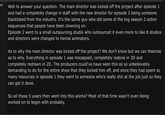 od Well to answer your question. The main director was kicked off the project after episode 1 and had a completely change in staff with the new director for episode 2 being someone blacklisted from the industry. It's the same guy who did some of the tog season 2 action sequences that people have been clowning on. Episode 2 went to a small outsourcing studio who outsourced it even more to like 8 studios and directors were changed to hentai animators. As to why the main director was kicked off the project? We don't know but we can theorise as to why. Everything in episode 1 was mocapped, completely redone in 3D and completely redrawn in 2D. The producers could've have seen this as so unbelievably demanding to do for the entire show that they kicked him off, and since they had spent so many resources in episode 1 they went to someone who's really s--- at the job just so they can get it done. So all those 5 years then went into this anime? Most of that time wasn't even being worked on to begin with probably.