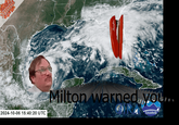 puun 2024-10-06 15:40:20 UTC Milton warned you... RAMMB