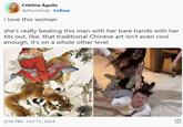 Cristina Águila @thynetruly Follow i love this woman she's really beating this man with her bare hands with her t--- out, like, that traditional Chinese art isn't even cool enough, it's on a whole other level 8:58 PM Oct 13, 2024 -