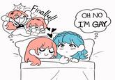 Finally!! OH NO I'M GAY 00