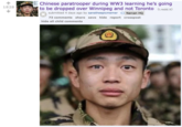 A "Reddit":https://knowyourmeme.com/memes/sites/reddit post captioned, "when a Chinese paratrooper finds out they're being dropped into Appalachia and not New England." The accompanying image shows a tearful "Chinese":https://knowyourmeme.com/memes/cultures/china paramilitary officer looking into the camera. The officer was supposedly photographed in December 2010, before he was posted to the Xinjiang Uygur Autonomous Region to start his service in China. 