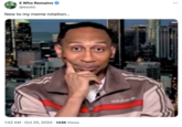 A "Fox News":https://knowyourmeme.com/memes/subcultures/fox-news screenshot showing "Stephen A. Smith":https://knowyourmeme.com/memes/people/stephen-a-smith smiling smugly with his hand on his chin. The image made the rounds in late October after people found the difference between Sean Hannity and Smith's expressions amusing, comparing it to the "Nice Argument, Unfortunately...":https://knowyourmeme.com/memes/nice-argument-unfortunately meme.