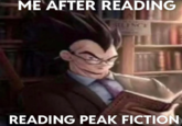 ME AFTER READING UNCY READING PEAK FICTION