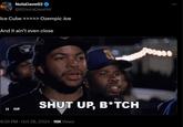 NolaDave82 @82nolaDave94 Ice Cube >>>>> Ozempic Joe And it ain't even close II GIF SHUT UP, B*TCH 8:39 PM · Oct 28, 2024 16K Views