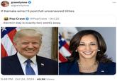gremlynne @gremlynne If Kamala wins I'll post full uncensored t------ POP CRAVE Pop Crave @PopCrave Oct 22 . Election Day is exactly two weeks away. 9:48 PM Oct 24, 2024 · 40.9K Views • ...