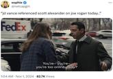 Kendall Roy Succession "You're Too Online" meme about JD Vance, Joe Rogan and Scott Alexander