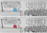 Two versions of a political cartoon depicting a group of slugs chanting "slugs for salt" at a salt shaker making a speech on a stage, as if running for president. In one comic the salt shaker represents the conservative party, in another it represents the labour party.

