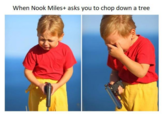 animal crossing no When Nook Miles+ asks you to chop down a tree