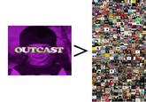A meme claiming that a fake Tyler, The Creator album, "Outcast," is better than many other albums. 
