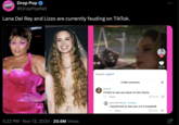 Original tweet posted by the satirical page Drop Pop pretending Lizzo and Lana Del Rey had a heated interaction on TikTok. 