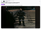 ← r/BatmanArkham 3 mo. ago THANK stolas123 officer balls sequel confirmed??? Insanity don't know if this as been posted before. i just found it in knight (Space)-Talk To Officer Seaman