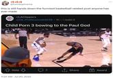 @twinkophrenia this is still hands down the funniest basketball related post anyone has ever made C r/LAClippers u/Ok-Professional4039 1h. i.redd.it Child P--- 3 bowing to the Paul God JUT CLIPPERS Vote ↑ Share Award 11:21 AM Jul 20, 2022