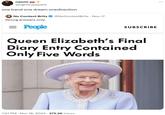 naomi @lightsupppark one band one dream onedirection No Context Brits @NoContextBrits · Nov 17 Wrong answers only. = People SUBSCRIBE Queen Elizabeth's Final Diary Entry Contained Only Five Words 1:01 PM • Nov 18, 2024 375.2K Views