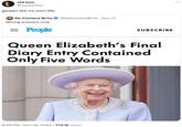 old tom @YuckyTom gwaan tek mi own life No Context Brits @NoContextBrits Nov 17 Wrong answers only. = People SUBSCRIBE Queen Elizabeth's Final Diary Entry Contained Only Five Words 6:56 PM • Nov 18, 2024 773.1K Views