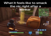 What it feels like to smack the nic right after a blinker What it feels like to smack the nic right after a SW 275 blinker 50 100 92 100 3 + 2:28 11 80