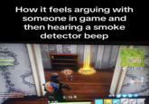 How it feels arguing with someone in game and then hearing a smoke detector beep How it feels arguing with someone in game and then hearing a smoke detector beep 810dbdf7add NW d_U ing mocked out AllenthegreatGod with an SMG ocked out kooljohno-OG1718 with a rifle otgunned kooljohno-OG1718 330 345 357 N NE 0/100 5/10->> RETAIL ROW 3:10 93 0 88 10 30