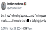 lesbian mothman @verysmallriver but if you're holding space........and i'm in queer media..........then who the h is defying gravity 3:07 PM - Nov 23, 2024 1.7M Views