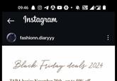 ← 09:46 ADE. Vo LTE Instagram fashionn.diaryyy 4G Black Friday deals 2024 ZADA bering November 29th un to 500% off