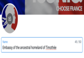 تم CHOOSE FRANCE Name Embassy of the ancestral homeland of Timothée 45/50