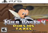 BPSS тм DISNEY SQUARE ENIX KING Dickey EVERYONE 10+ 10+ ESRB DOES HIS TAXES FINAL MIX SQUARE ENIX