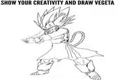 SHOW YOUR CREATIVITY AND DRAW VEGETA