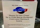 A photoshop of a sign at a movie theater asking moviegoers not to cheer when Maria dies in Sonic 3. 