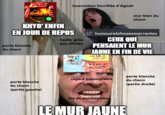 KHYO' ENFIN EN JOUR DE REPOS porte blanche du chann incarnation horrifiée d'Agnah mur blan du chann hache grise humouretchosesmarrantes CEUX QUI pas affutée PENSAIENT LE MUR JAUNE EN FIN DE VIE LEHLR RANGE FREFLET OLAOSA regard traumatisant porte blanche du chann porte blanche du chann (partie droite) (partie gauche) rire de psychopathe LE MUR JAUNE
