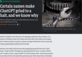 But wait, there's more! Current list of names blocking ChatGPT:
- Brian Hood
- Jonathan Zittrain
- David Faber
- G---- Scorza
- Jonathan Turley