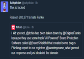 Saltydkdan @saltydkdan - 8h This is f----- Reason 203,271 to hate Funko itch.io @itchio - 8h I kid you not, @itchio has been taken down by @OriginalFunko because they use some trash "Al Powered" Brand Protection Software called @BrandShieldltd that created some bogus Phishing report to our registrar, @iwantmyname, who ignored our response and just disabled the domain
