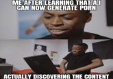 Meme featuring former "Smosh":https://knowyourmeme.com/memes/people/smosh meme Keith Leak making a face at his laptop and then putting his hands down his pants, used a reaction image. The meme is similar to "Sigh, Unzips":https://knowyourmeme.com/memes/skeletor-unzips-pants-sigh-zip.