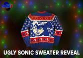 SONIC 0 UGLY SONIC SWEATER REVEAL