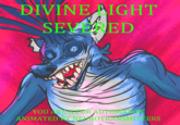 DIVINE LIGHT SEVERED YOU ARE FUR AUTOMATON ANIMATED BY NEUROTRANSMITTERS
