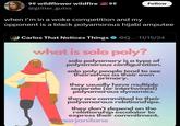 9e wildflower wildfire @glitter_gutss ୨୧ Follow when i'm in a woke competition and my opponent is a black polyamorous hijabi amputee Carlos That Notices Things @Q... 11/15/24 what is solo poly? solo polyamory is a type of polyamorous configuration. solo poly people tend to see theirselves as their own primary. they usually have multiple separate (or intertwined) polyamorous dynamics. they are committed to their polyamorous relationships. they don't depend on the relationship escalator to express their commitment. @marjanilane