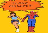 I LOVE MY WIFE!!!