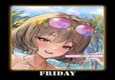 FRIDAY