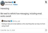 "Elon Musk":https://knowyourmeme.com/memes/people/elon-musk comments about the "Xmail" product with a follower.  