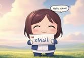xMail Hello, xMail!