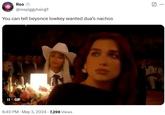A tweet sharing a GIF of Beyonce sitting behind Dua Lipa at the 2024 Grammy awards. The tweet reads, "You can tell beyonce lowkey wanted dua’s nachos."