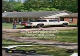 A screenshot of a home on Google Earth. The caption reads, "Somewhere on Google Earth is my husband at 17 with his first truck, fishing pole in hand, doing exactly what he was doing when we first met."