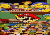 A version of the "say the line Bart":https://knowyourmeme.com/memes/say-the-line-bart meme. The meme references the Copied to Clipboard meme.