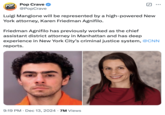 A "tweet":https://knowyourmeme.com/memes/sites/twitter-x about Luigi Mangione being represented by New York attorney, Karen Friedman Agnifilo.