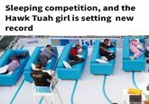 A meme about Hawk Tuah girl's disappearance from the web after her alleged rug pull. The meme reads, "Sleeping competition, and the Hawk Tuah girl is setting new record."