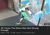  version of the 30 Times the Glass Was Not Strong Enough meme