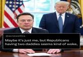 @acnewsitics Maybe it's just me, but Republicans having two daddies seems kind of woke,