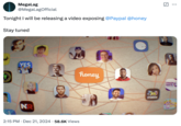 In December 2024, YouTuber MegaLag posted a video making allegations against the PayPal-owned browser extension "Honey," which promises to provide users with discount and referral codes to e-commerce sites. MegaLagOfficial's video "Exposing the Honey Influencer Scam," claimed that Honey was stealing and replacing affiliate commissions to make a profit. 