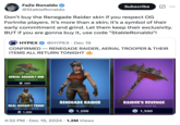 A "tweet":https://knowyourmeme.com/memes/sites/twitter-x from FaZe Clan member FaZe Ronaldo making fun of the Renegade Raider "Copypasta":https://knowyourmeme.com/memes/copypasta regarding the return of the OG "_Fortnite_":https://knowyourmeme.com/memes/subcultures/fortnite skin Renegade Raider which sparked backlash levied by OG players. The tweet was posted by "YouTuber":https://knowyourmeme.com/memes/sites/youtube Formula in December 2024.