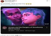 A user finds a title of a YouTube video about Jinx and her Snowbunny Mind Control over Ekko in Arcane funny